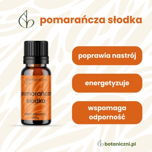 Pomarańcza słodka olejek eteryczny 10 ml